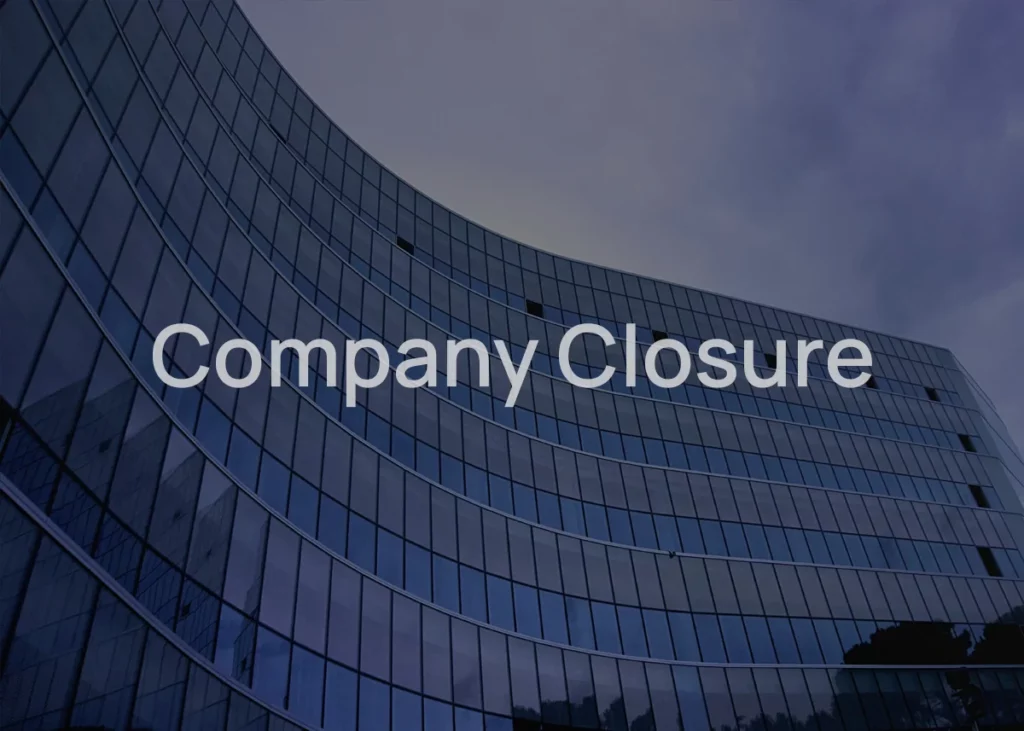 Company Closure