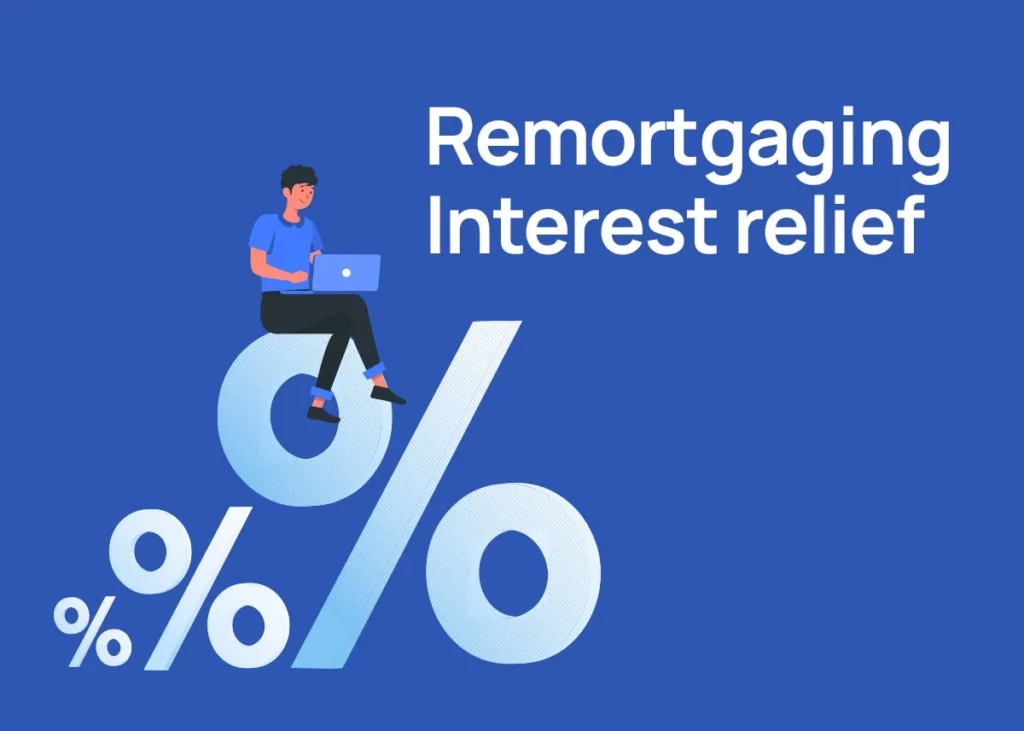 Remortgaging-Interest-relief